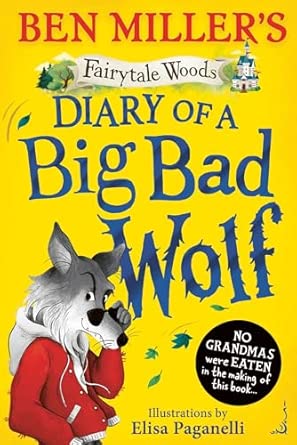 Diary of a Big Bad Wolf